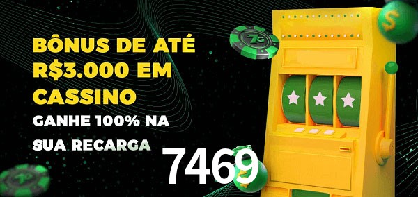 7469 melhor bônus de depósito
